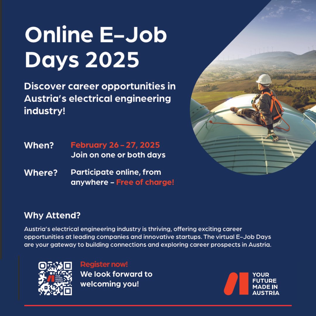 CPInst_ipn's tweet photo. ¿Estudias Ingeniería eléctrica y te interesa ampliar tus horizontes profesionales? ¡Descubre las oportunidades que Austria tiene para en la jornada de Online E-Job Days, 2025!

26 y 27 de febrero
Regístrate: https://t.co/HFRVXoT5yw https://t.co/AT9Tn0WypE