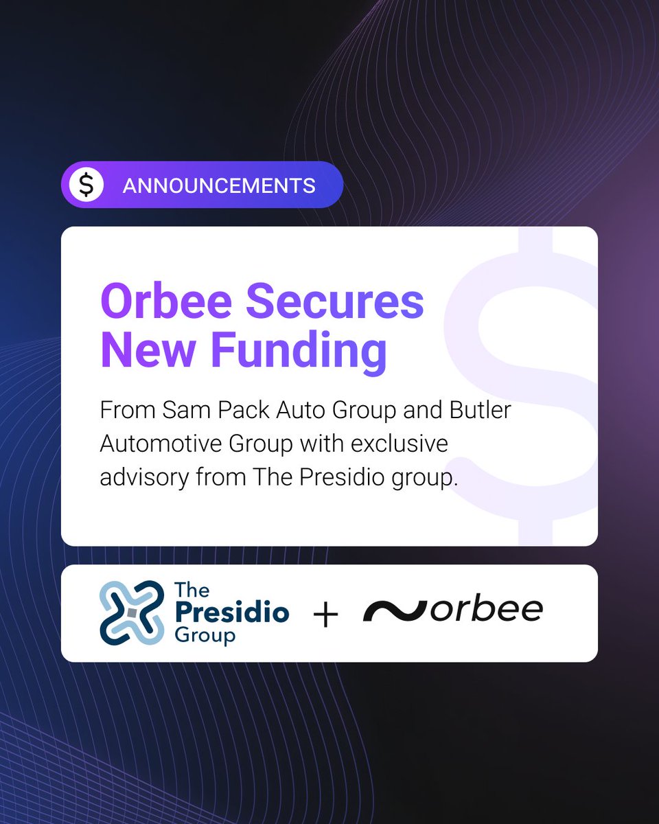 We are proud to announce that Orbee has successfully secured new funding from strategic investors, including Sam Pack Auto Group and Butler Automotive Group.

We’re especially grateful to The Presidio Group, who served as our exclusive financial advisor for this raise. Their deep