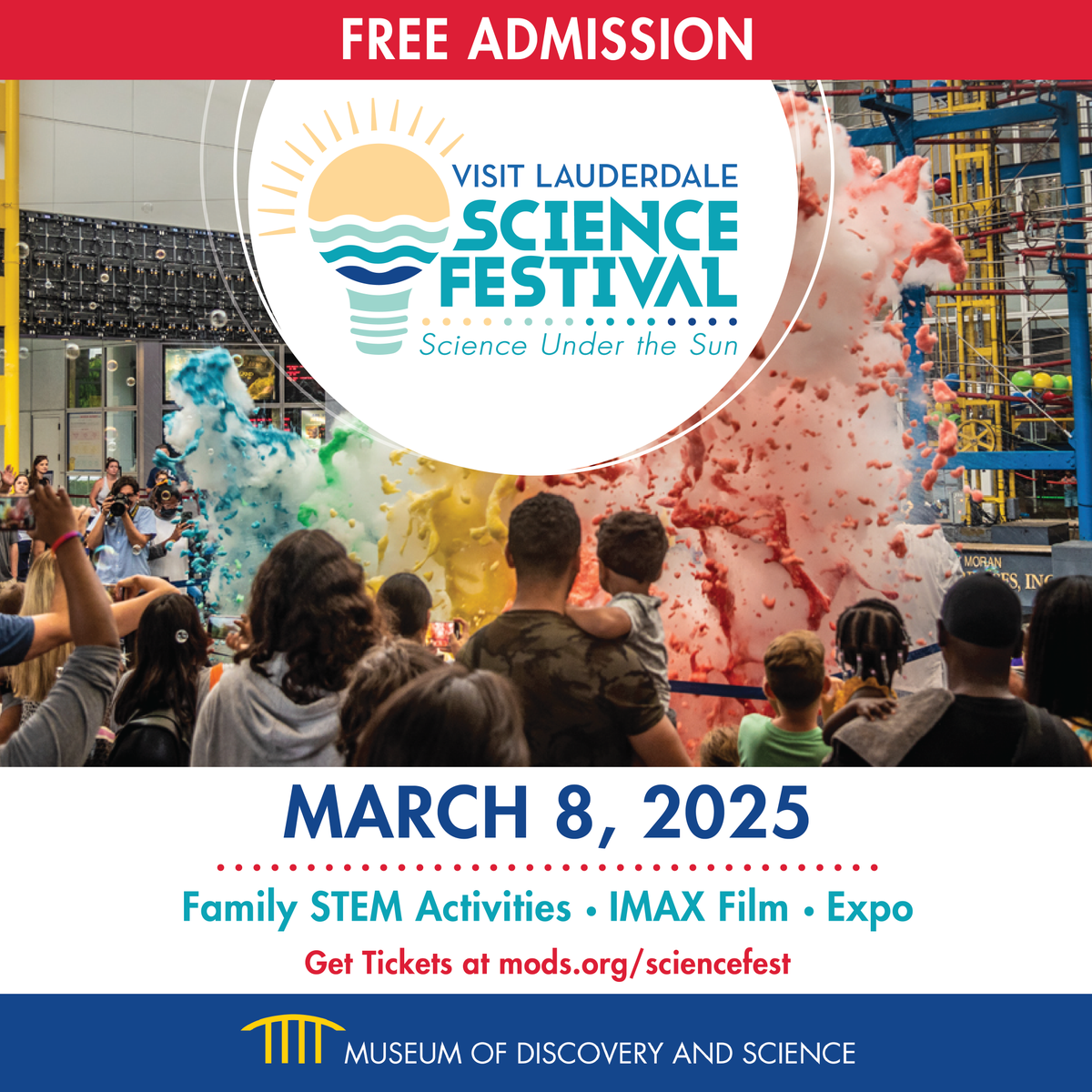 Join us for the @VisitLauderdale Science Festival, all day on March 8th! ⭐

This FREE indoor and outdoor STEM extravaganza will include:

-Live science demonstrations 💥
-Hands-on makerspace activities 🚀
-A community partner showcase 👨‍🔬🔬

🔗: Reserve your tickets today: