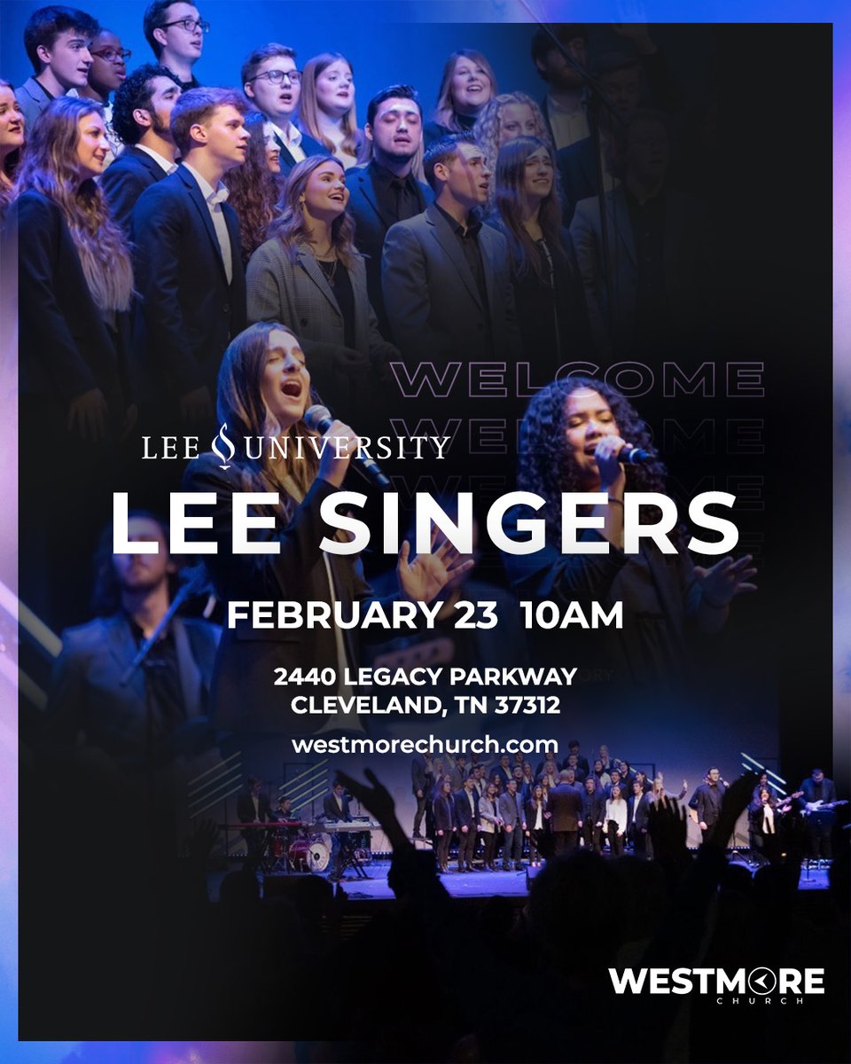 Lee Singers' eclectic blend of music is presented with excellence as worship to the Lord. In their 61-years, this group has performed across the globe, always proclaiming the name of Jesus and His power to save. The 2025 edition of this group is excited to be at Westmore on 2/23.