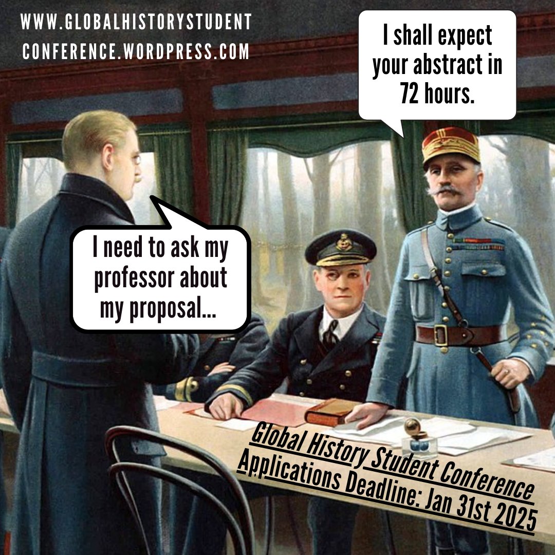 globalhistories's tweet photo. DEADLINE APPROACHING!! 😱 The 2025 deadline for papers/applications for the Global History Student Conference is January 31st, 📣! All Students of #globalhistory, APPLY NOW! 🙌🙌 #twitterhistorians #ghsc2025 https://t.co/UU8tMhISPY