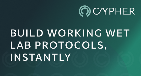 Cypher helps you build protocols, instantly. Already got a great protocol? We'll format it for you. Not sure where to start? Ask our copilot to help, and get a working protocol in seconds. How else can Cypher's AI protocol generation work for your lab?
