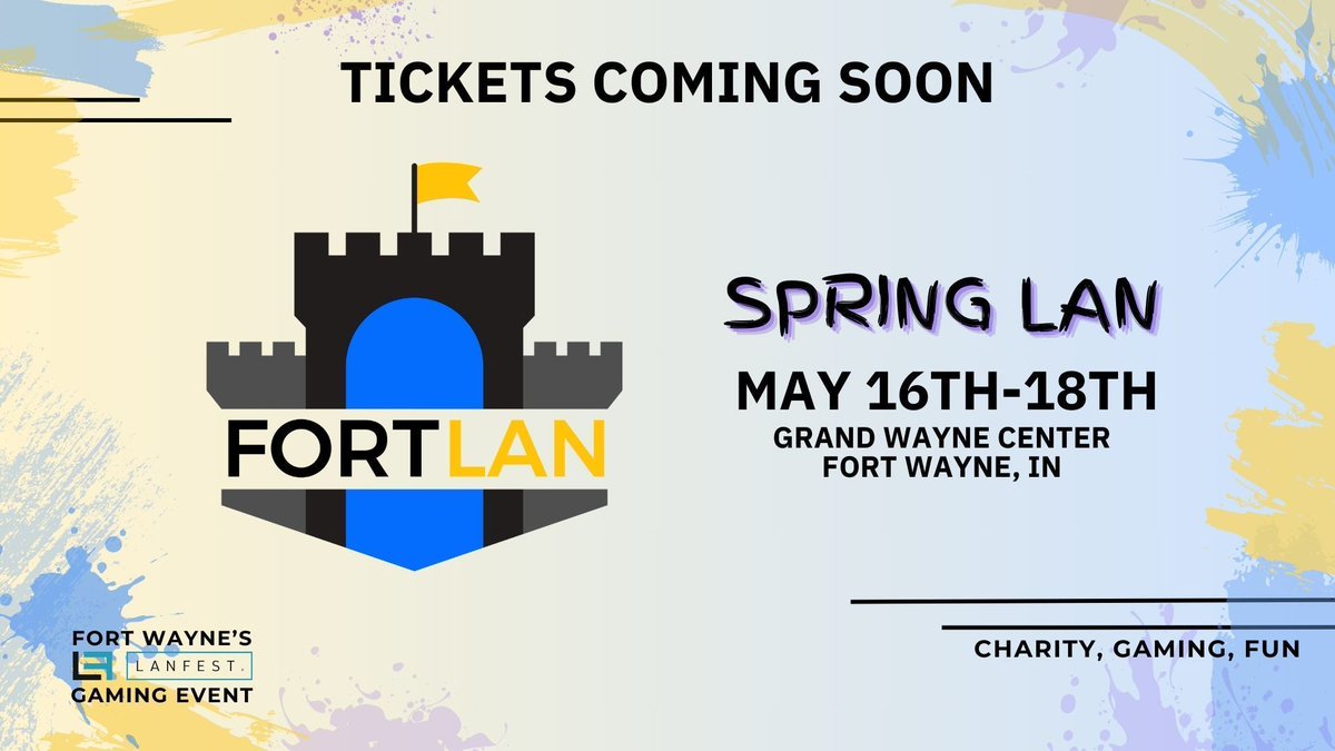 FortLANgg's tweet photo. Get ready to secure your spot this Friday—FortLAN's spring event registration is going live! 😀 https://t.co/RYn6IjevnE