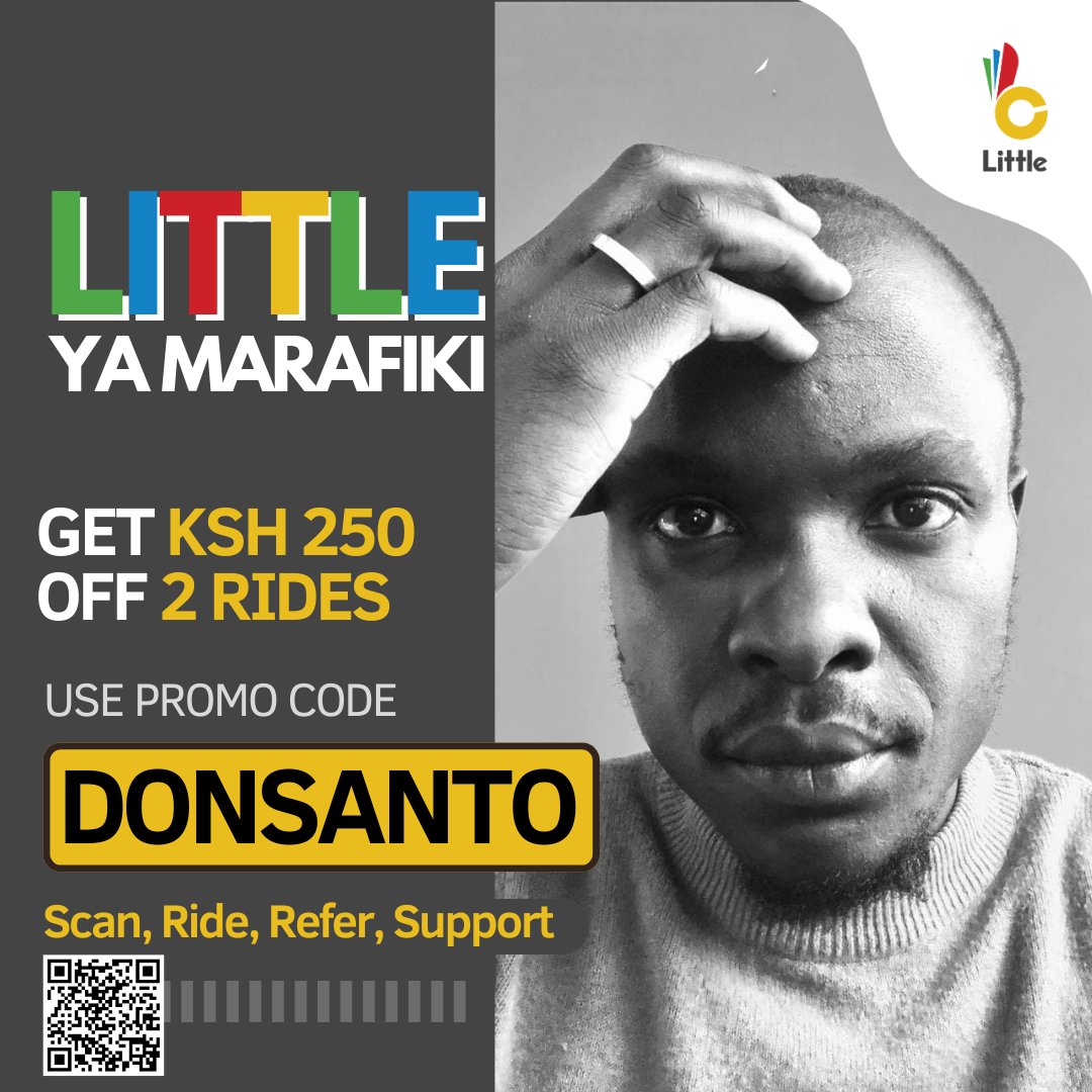 DON SANTO 🦁 (@kingdonsanto) on Twitter photo Mambo vipi, team Don?  Let me plug you real quick – DONSANTO on Little App gets you Ksh 250 OFF 2 rides🚕. Sema budget-friendly vibes! Scan to Download, ride, save – it’s that easy! 😎
#DonDeals #DONSANTO #LittleApp #DonDid #AfricanLionII #KalpopToTheGrammys #KlassikEra Kaongo Mambo vipi, team Don?  Let me plug you real quick – DONSANTO on Little App gets you Ksh 250 OFF 2 rides🚕. Sema budget-friendly vibes! Scan to Download, ride, save – it’s that easy! 😎
#DonDeals #DONSANTO #LittleApp #DonDid #AfricanLionII #KalpopToTheGrammys #KlassikEra Kaongo