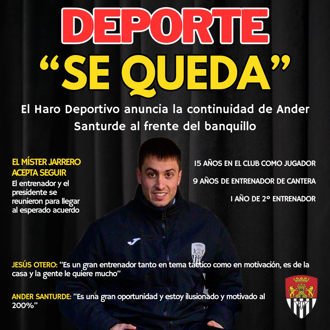 📝 <a href="/AnderSanturde5/">Ander Santurde</a> firma como nuevo entrenador del Haro Deportivo.

Mucha suerte míster!! 🖤🤍