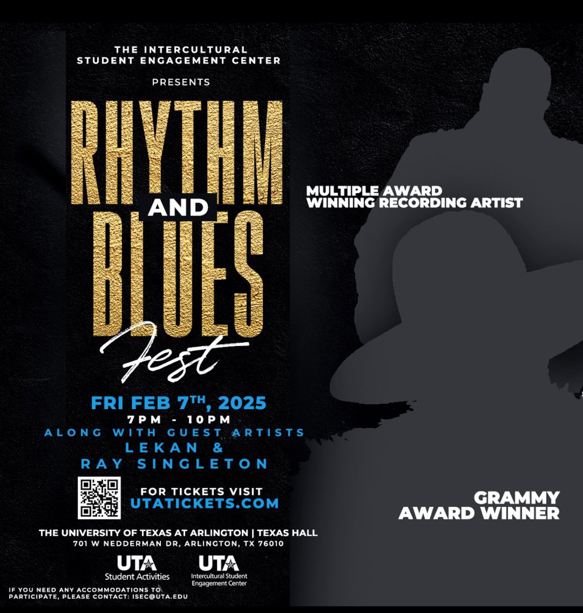 🎶 Rhythm &amp; Blues Fest🎶 
Celebrate the legacy of rhythm, blues, and soul! 

✨When: February 7, 2025 | 7 PM 
✨Where: Texas Hall 
✨ Cost: FREE for UTA community 

Kick off Black History Month with a night of unforgettable music and vibes. Don’t miss it! 

#UTAEvents