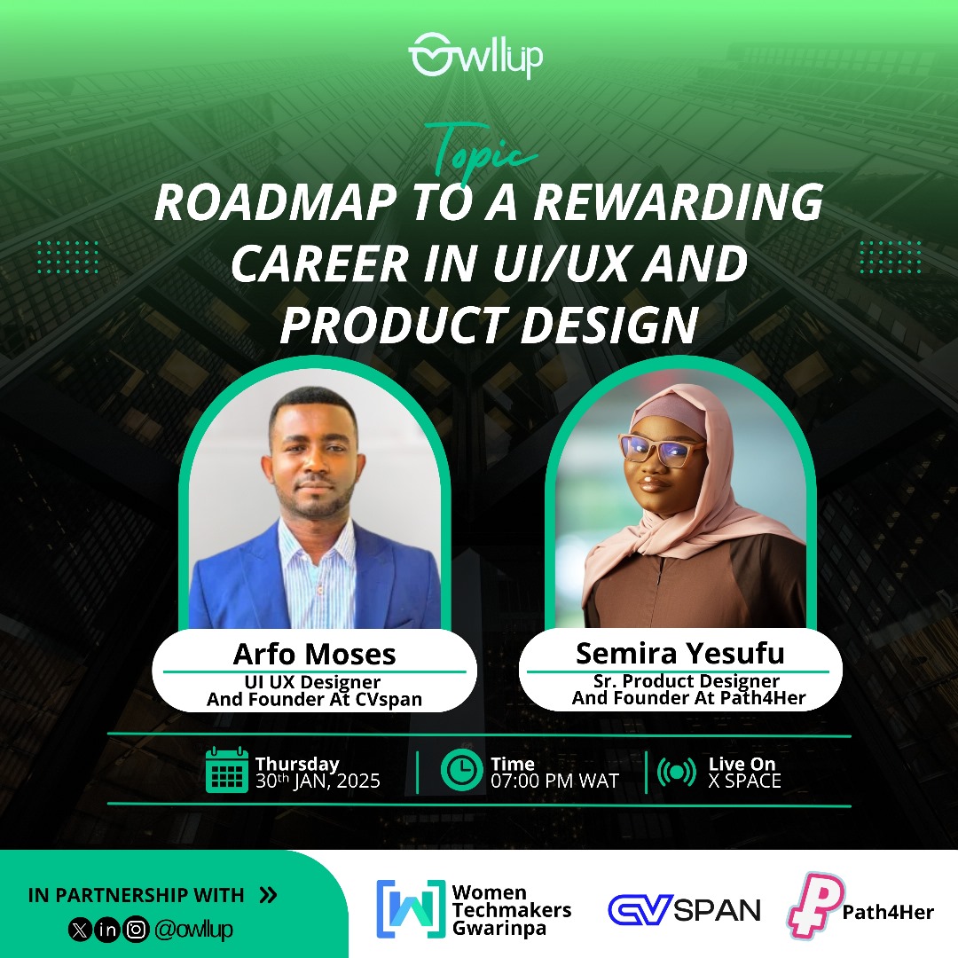 owllup's tweet photo. Do you want to build a successful career in UI/UX & Product Design?

Join Arfo Moses (UX/UI Lead Designer, CV Span) & Semira Yesufu (Sr. Product Designer, Path4Her) as they share insights on:

✅ Career roadmap & skills to thrive
✅ Building a standout portfolio
✅ Industry trends & opportunities

📅 Jan 30, 2025 
⏰ 7 PM WAT 
 🎙 Live on X Space

Schedule to attend: https://t.co/sRhP4GLjf3

👉 Tag a friend who needs this!

Don’t miss it! 

#UIUXDesign #ProductDesign #CareerGrowth #Owllup #DesignThinking