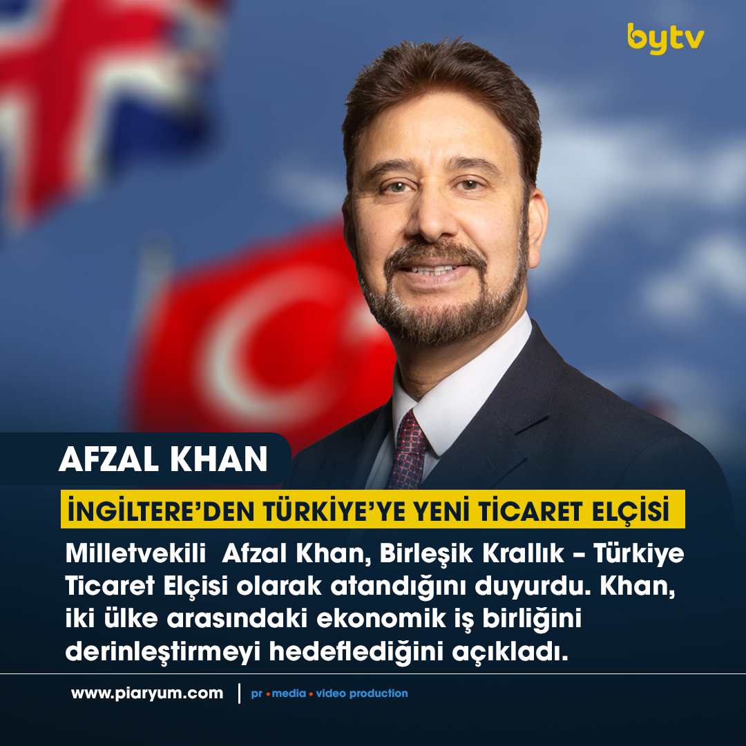 bytvcouk's tweet photo. Afzal Khan, Birleşik Krallık’ın Türkiye Ticaret Elçisi Olarak Atandı.

Birleşik Krallık ve Türkiye arasındaki yıllık ticaret hacminin 26 milyar sterline ulaştığını belirten Khan, iki ülke arasındaki iş birliğinin daha da genişlemesi için önemli fırsatlar bulunduğunu vurguladı.

@AfzalKhanMCR  @ticaret @biztradegovuk @TC_LondraBE 

https://t.co/2Eo7LGV8cg