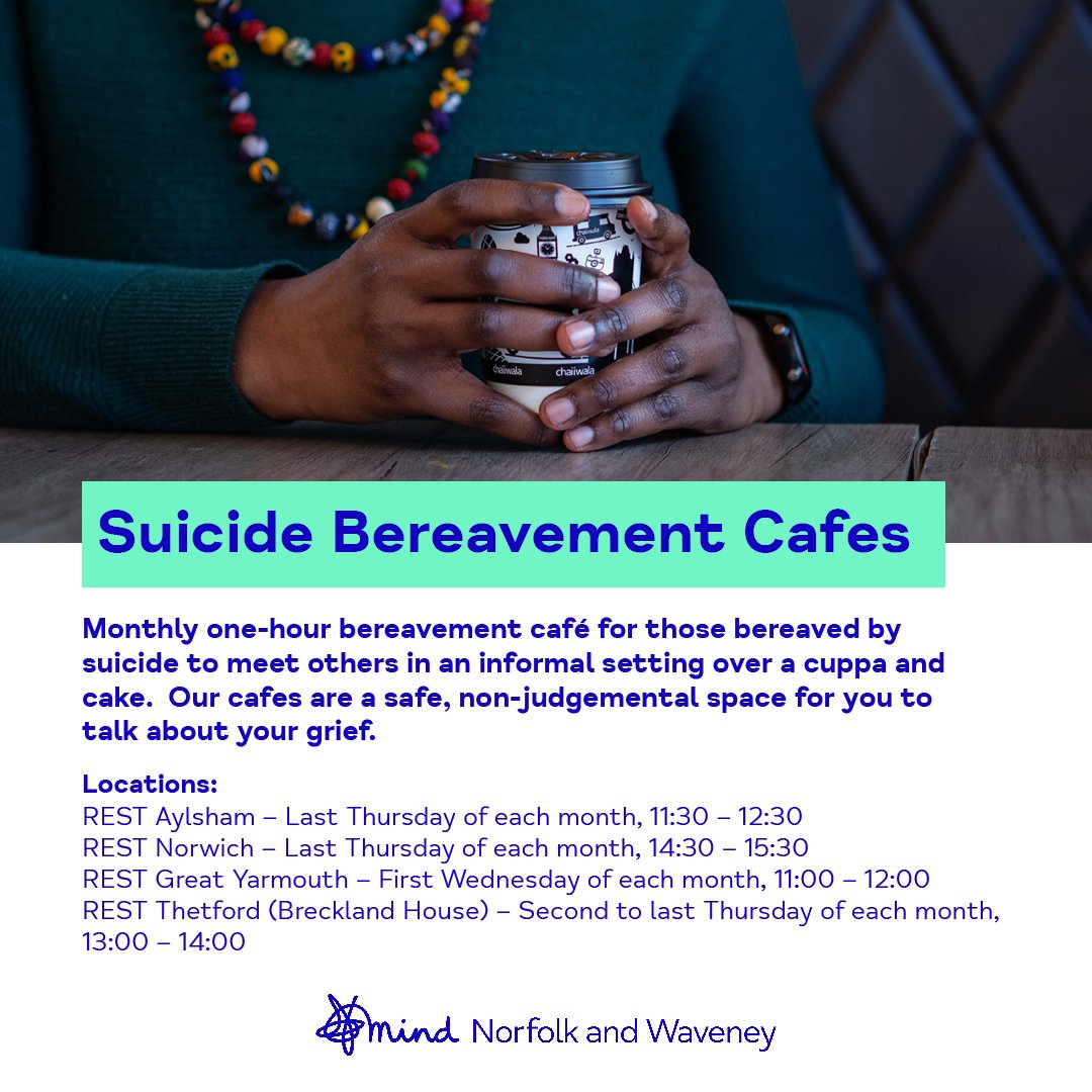 Have you been bereaved by suicide?

Our Suicide Bereavement Cafes offer a place to talk with others who will understand, whilst providing you with a safe, non-judgemental space to talk about your grief.

For more information, please visit norfolkandwaveneymind.org.uk/suicide-bereav…