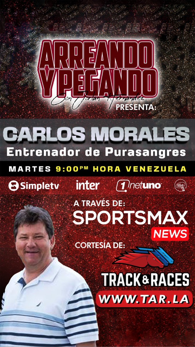 track_races's tweet photo. #ArreandoYPegando 📺 hoy como todos los días a las 9:00pm Vzla contará con dos invitados especiales: Arianna Bravo y Carlos Morales.🔥😉
No te pierdas este gran programa conducipo por @soyjorlan 💪 a través de #Sportsmax ☑️
#Programa #TV #Hipismo #TarLa #Entrevistas https://t.co/AQXMhoW4Nw