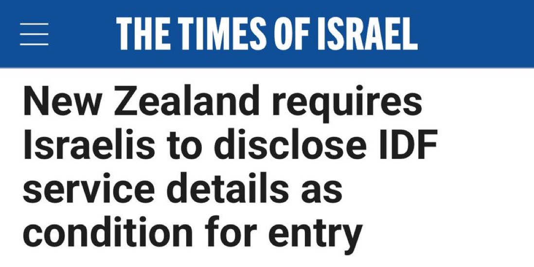 AdameMedia's tweet photo. New Zealand now requires Israelis applying for a visa to report details of their military service. 

One person has already been denied entry 👏🏼 

Every country in the world needs to do this. https://t.co/CvFbfDnBlz