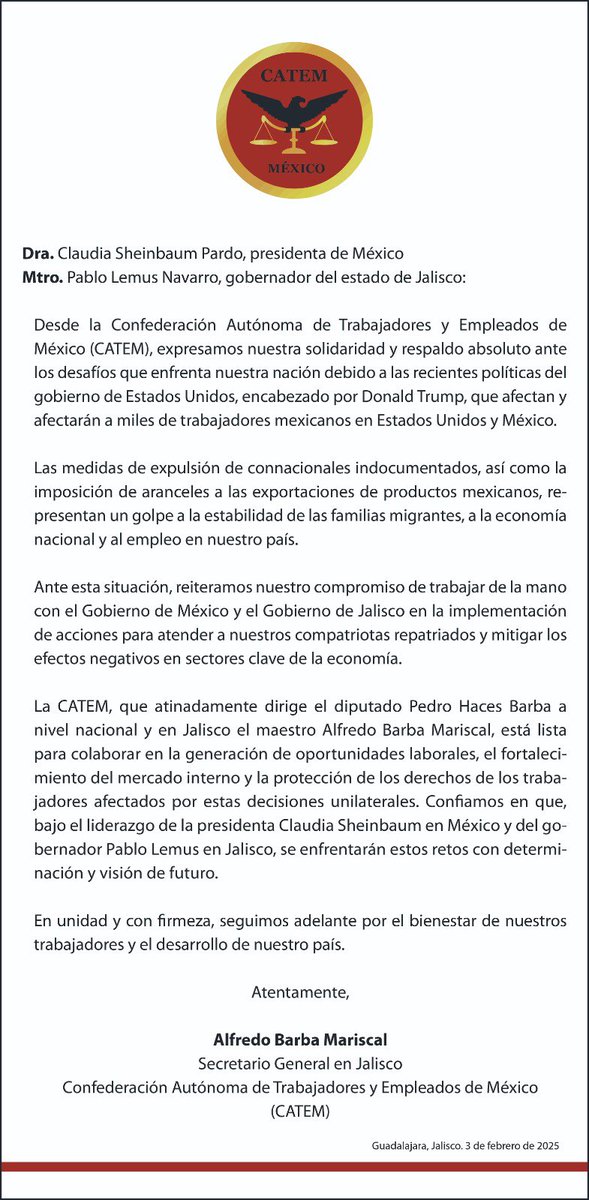 En la <a href="/CatemNacional/">CATEM MÉXICO</a> y CATEM Jalisco nos solidarizamos y apoyamos a la Pdta. de México <a href="/Claudiashein/">Claudia Sheinbaum Pardo</a> y al Gobernador <a href="/PabloLemusN/">Pablo Lemus Navarro</a> y confiados estamos que sabrán enfrentar los retos que se avecinan por las medidas impuestas por E.E.U.U