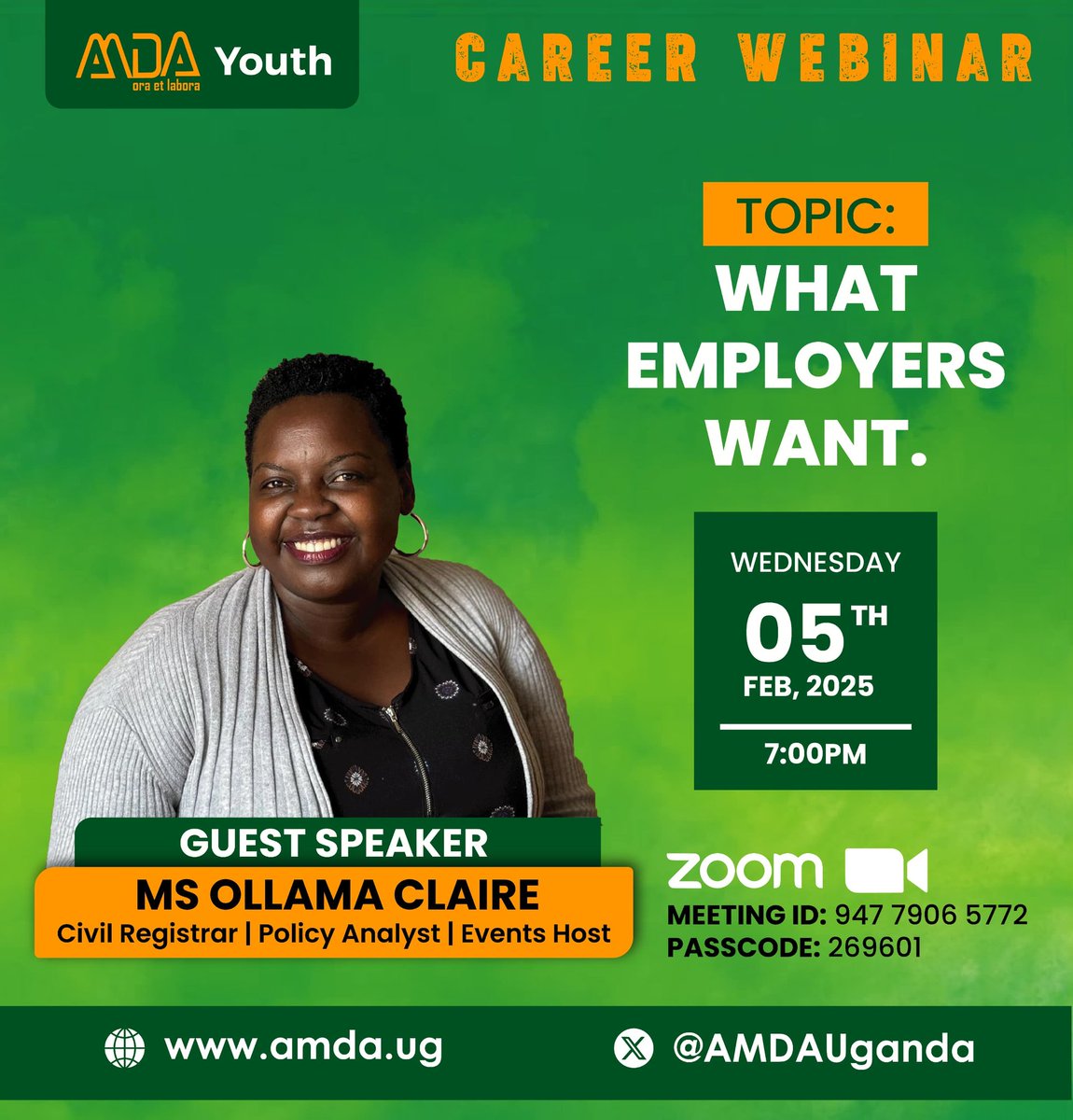 AMDAUganda's tweet photo. What Employers want!

Join us for a Career Webinar

📅 Wednesday, 5th February 2025
⏰ 7:00 PM
🔗 Meeting ID: 947 7906 5772
🔑 Passcode: 269601 https://t.co/OOolzo3LPh