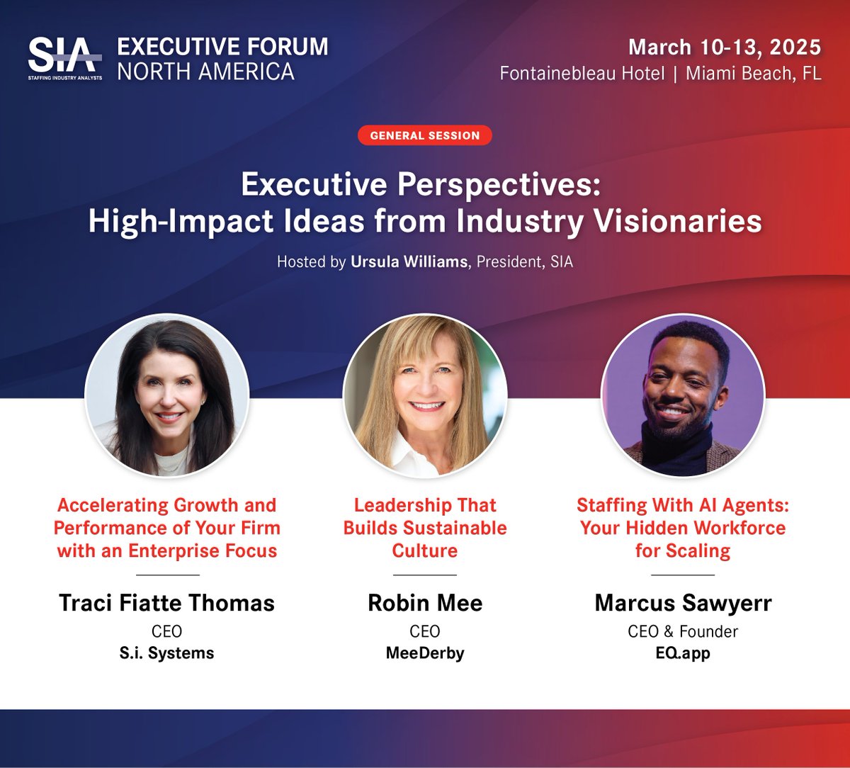 SIAnalysts's tweet photo. Get ready for an electrifying #ExecForum session hosted by SIA President Ursula Williams.
Take a front-row seat to Executive Perspectives at SIA's Executive Forum.
Register today >> https://t.co/IojFvKX271
#staffing #staffingleaders #staffingexecutives #staffingfirms https://t.co/VqMymLSIRS