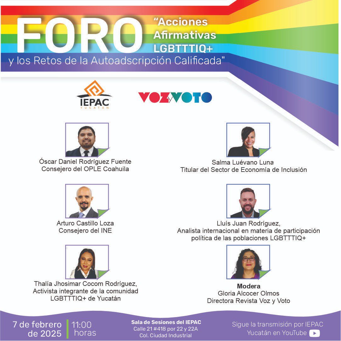 SalmaLuevano's tweet photo. #AgendaElectoralyPolítica
#Agengalo
📢 Nos vemos este 🗓 7 de febrero a las ⏰️ 11:00 en el foro sobre acciones afirmativas LGBTTTIQ+ y los retos de la AUTOADSCRIPCIÒN CALIFICADA .
📍Sala de Sesiones del @IEPACYucatan
💻 Youtube del
@IEPACYucatan
#CuotasArcoiris
@revistavyvmx