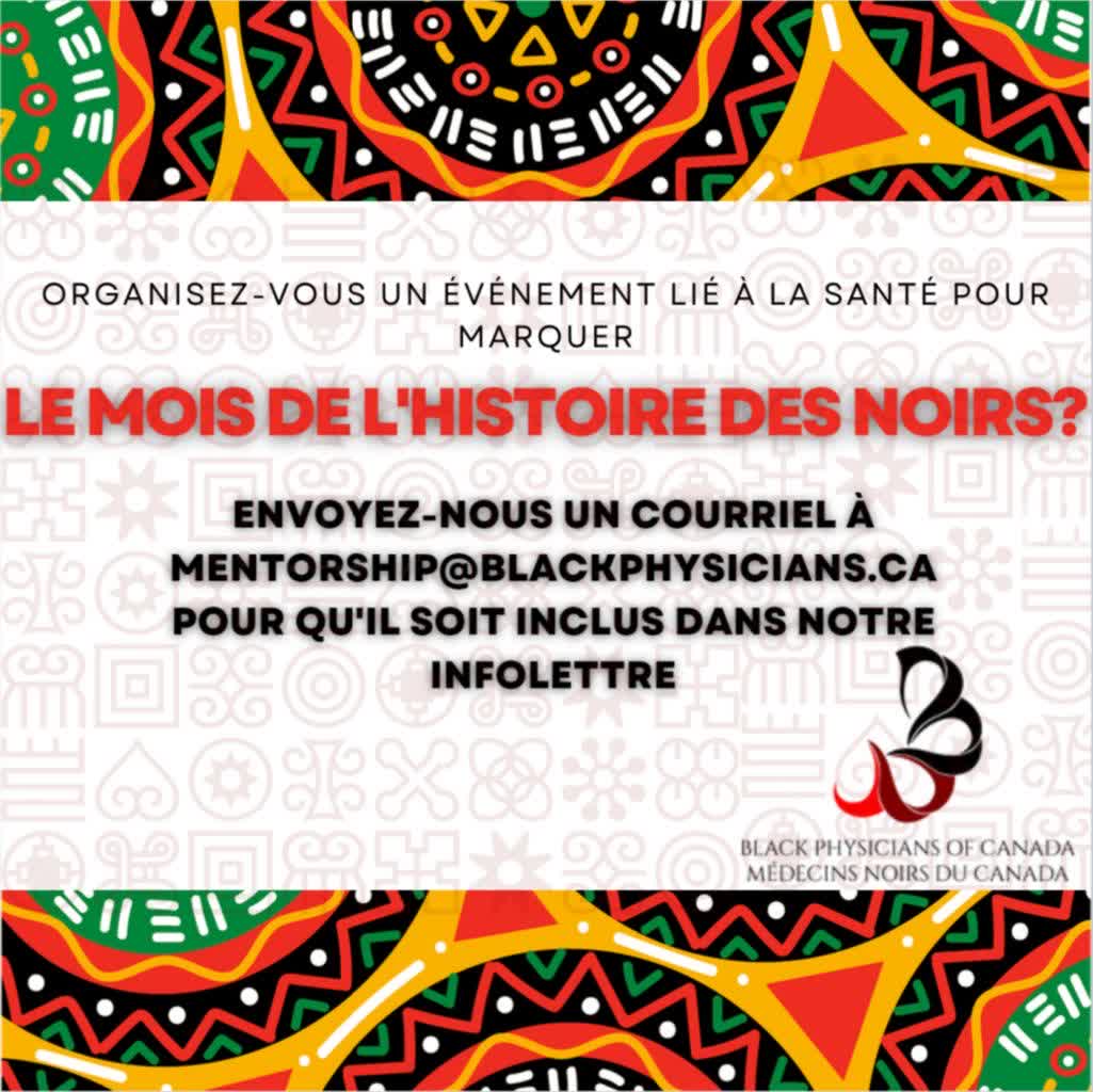Black Physicians of Canada (@blackdocscanada) on Twitter photo Soulignons le Mois de l'histoire des Noirs!
Organisez-vous un événement lié à la santé pour marquer le Mois de l'histoire des Noirs?Envoyez-nous un courriel à mentorship@blackphysicians.ca pour qu'il soit inclus dans notre infolettre Soulignons le Mois de l'histoire des Noirs!
Organisez-vous un événement lié à la santé pour marquer le Mois de l'histoire des Noirs?Envoyez-nous un courriel à mentorship@blackphysicians.ca pour qu'il soit inclus dans notre infolettre