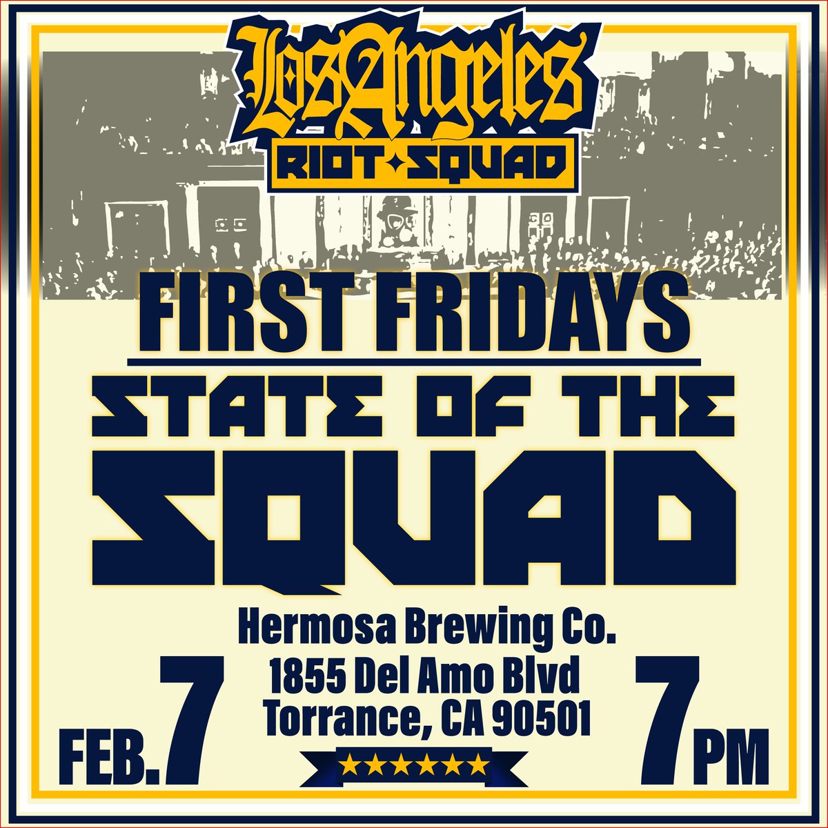 LARiotSquad's tweet image. Want to know what’s going on in LARS? Want to help out in LARS this upcoming season? Well, come on down to Hermosa Brewing Co. in Torrance on First Friday in February 2/7 at 7:00pm to find out. As always all G’s welcome. Spread the word and invite your friends.
