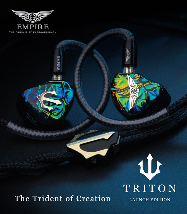 Empire Ears TRITON（2/15発売：297,000円） と TRITON Launch Edition
