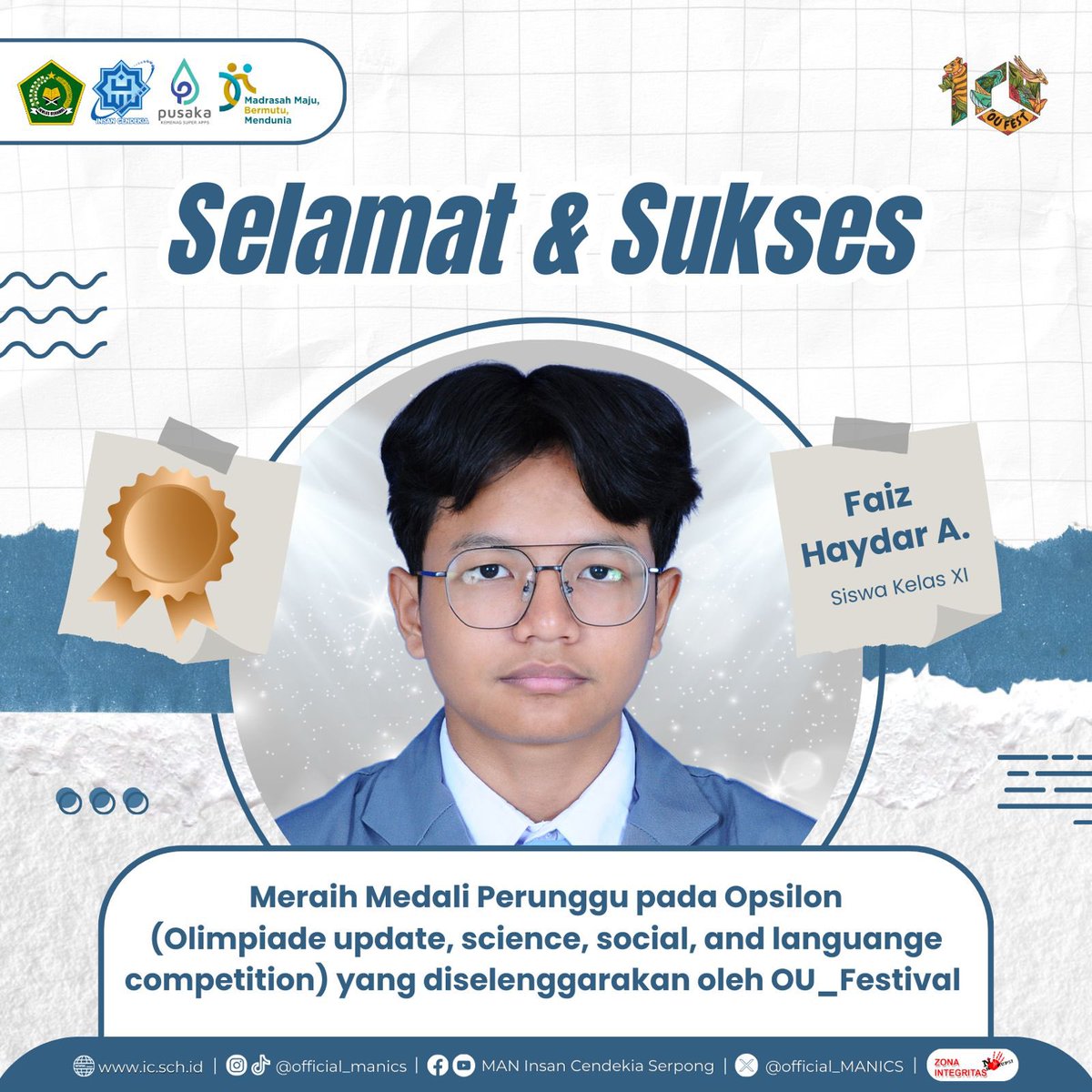 official_MANICS's tweet photo. Selamat dan Sukses!
Delegasi MAN Insan Cendekia Serpong berhasil meraih Medali Perak dan Perunggu pada Opsilon (Olimpiade update, science, social, and language competition) yang diselenggarakan oleh OU_Festival. https://t.co/cqLogxvhTi