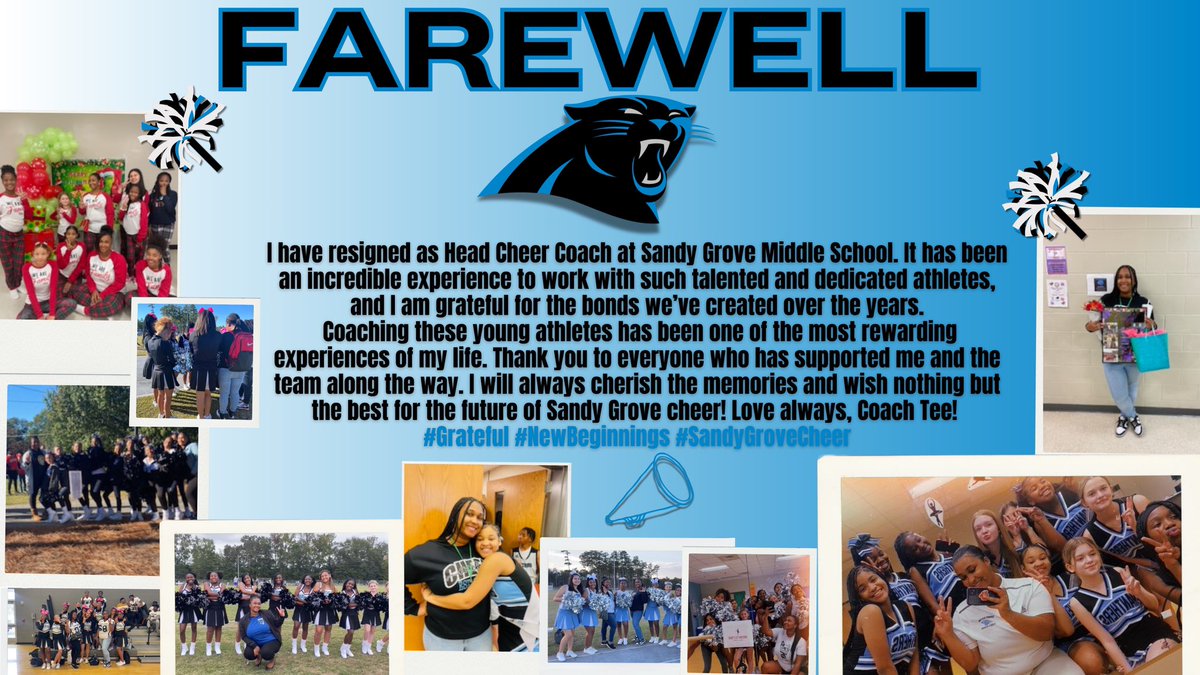 WilliamsT2nd's tweet photo. Tonight was my last game as Head Cheer coach at Sandy Grove Middle School, as I have officially resigned. Thankful for the bonds we’ve built over the years. It’s been an incredible journey. Thank you everyone who supported me throughout this experience. 🐆🤍💙 https://t.co/NMbM5taCVJ