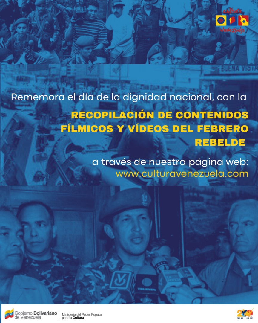 Este 4 de Febrero, Día de la Dignidad Nacional, puedes disfrutar de nuestra:

 *Recopilación de contenidos Filmicos y Videos del Febrero Rebelde*

culturavenezuela.com/4f-1992-dia-de…
