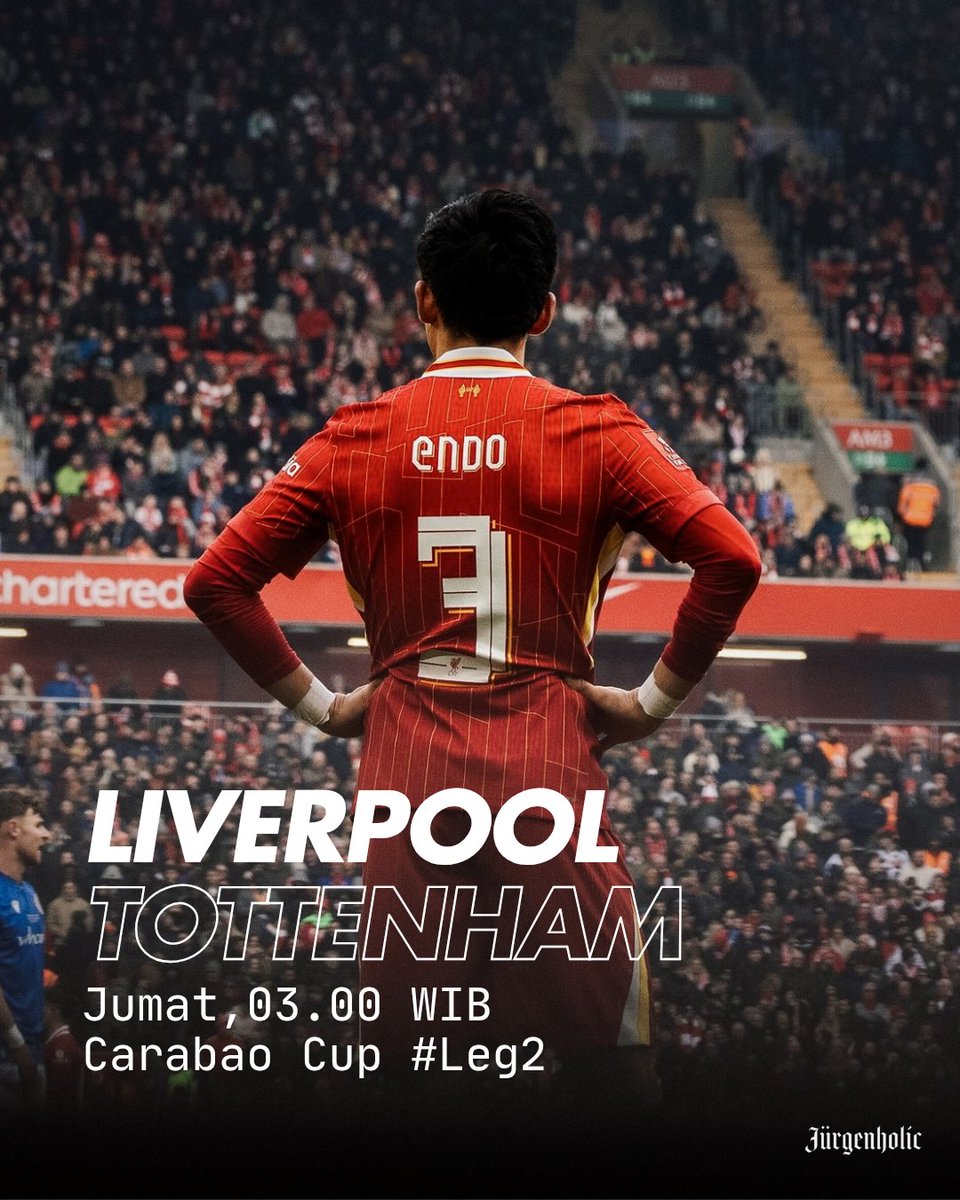thejurgenholic's tweet image. 📢 NEXT MATCH

CARABAO CUP SF #LEG2
🆚 Tottenham Hotspur (Agg: 0-1) 
📆 Jumat, 03.00 WIB
🏟️ Anfield Stadium

Yakin lolos ke final? 😔