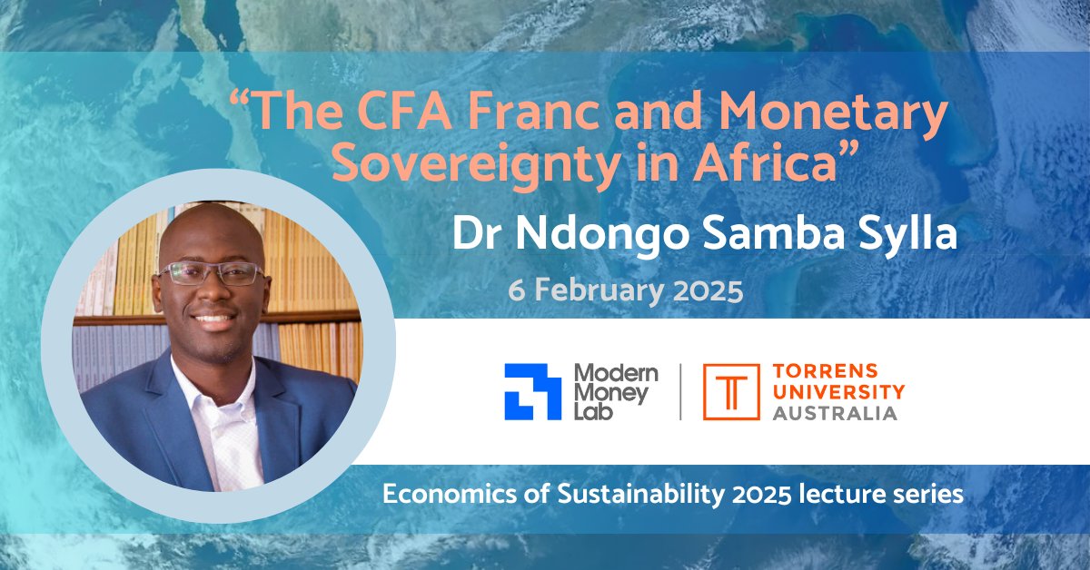 Modern Money Lab (@modernmoneylab) on Twitter photo Next exciting event! Dr Ndongo Samba Sylla's talk on the CFA franc and its impact on the monetary sovereignty of West (and Central) African countries.
Register: events.humanitix.com/economics-of-s…
Dr Ndongo Sylla is a leading MMT economist and expert on monetary sovereignty. <a href="/nssylla/">Ndongo Samba Sylla/nssylla.bsky.social</a> Next exciting event! Dr Ndongo Samba Sylla's talk on the CFA franc and its impact on the monetary sovereignty of West (and Central) African countries.
Register: events.humanitix.com/economics-of-s…
Dr Ndongo Sylla is a leading MMT economist and expert on monetary sovereignty. <a href="/nssylla/">Ndongo Samba Sylla/nssylla.bsky.social</a>