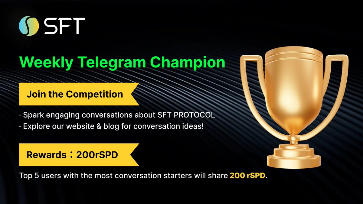 SFTProtocol's tweet photo. 🚨🎉 Join the SFT Weekly Telegram Champion Event! 🎉🚨

Get rewarded for being an active member of the SFT community! 
💰Top 5 winners will share a total of 200 rSPD!

👉 Join now: https://t.co/fiLWcrcgDF

Let’s engage and win together! 🚀 

#SFTProtocol #Crypto #Event #Airdrop https://t.co/XWcS955k8A