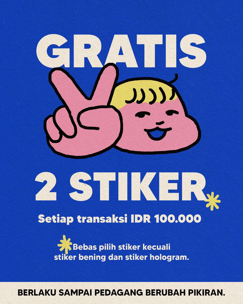 🗿STICKRMART 🛒
🌞  08 - 09 Februari 2025
🕰️  15:00-21:00
🏢  Tengah District Compound, Jakarta Barat

🎫  Ticket : 20k