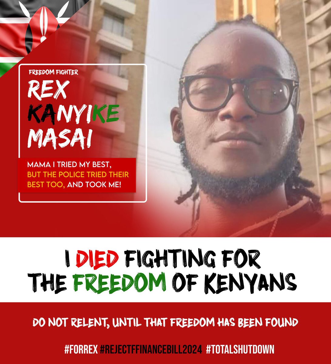 Dear Comrades,

Today is about Rex Kanyike Masai.

We are all pushing the #JusticeForRexMasai .