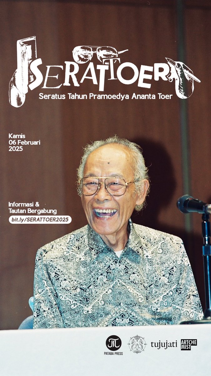 perpusalam's tweet photo. SERATTOER:
Seratus Tahun
Pramoedya Ananta Toer

Turut mengundang para kolaboratoer dalam agenda memperingati 100 Tahun Pramoedya Ananta Toer secara daring (online) pada hari Kamis, 06 Februari 2025.

Pukul 19:25 WIB/20:25 WITA/21:25 WIT https://t.co/6wEnUB4uBz