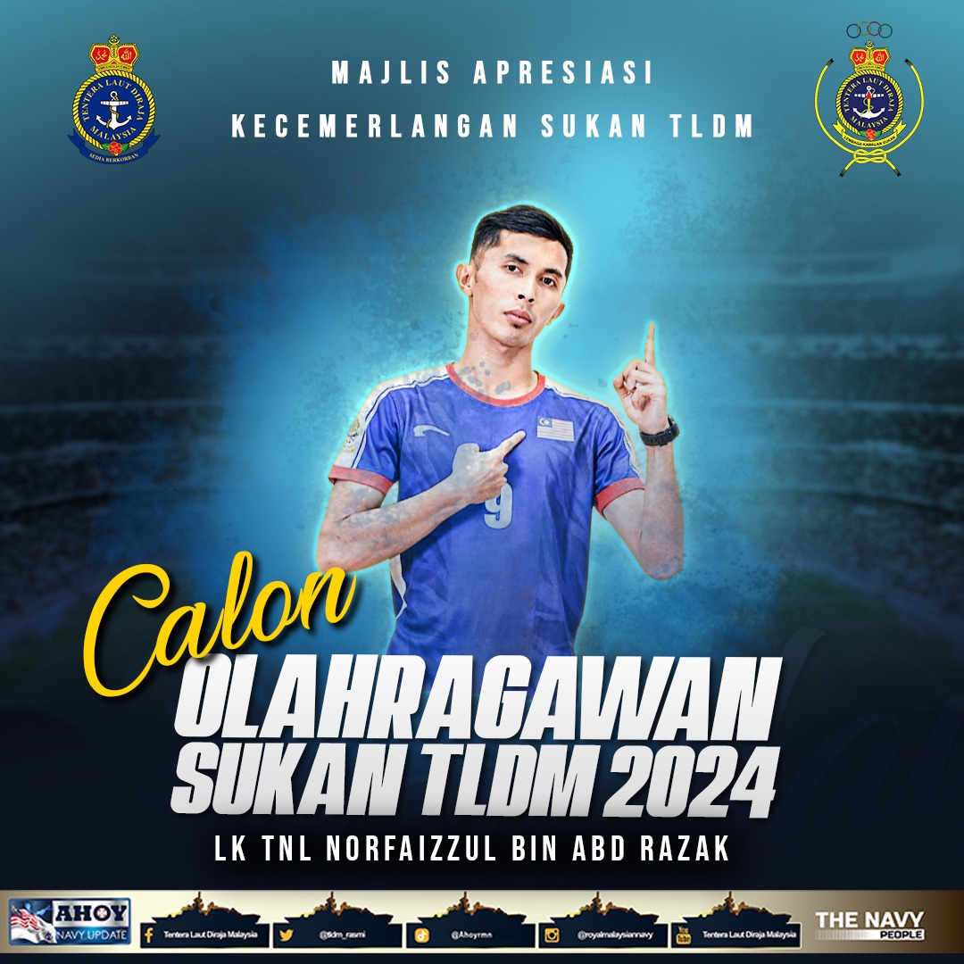 tldm_rasmi's tweet photo. Atlet Sepak Takraw TLDM, LK TNL Norfaizzul bin Abd Razak antara calon bagi anugerah Olahragawan Terbaik TLDM 2024.
Majlis Apresiasi Kecemerlangan Sukan 2024 akan berlangsung pada 7 Feb 25 di Dewan Sidek Shahbudin, Pangkalan TLDM Lumut.
#FitNavy
#SediaBerkorban https://t.co/bP9Y5zRJeA