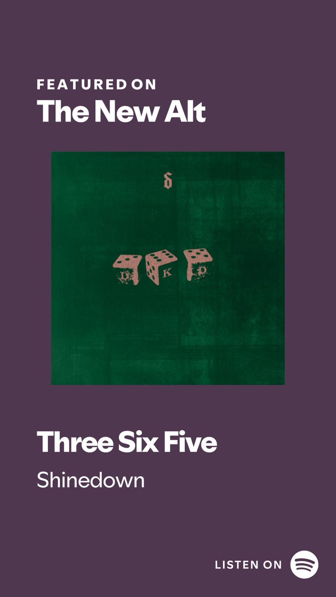Shinedown's tweet photo. "Three Six Five" is now streaming on @Spotify's 'The New Alt' Playlist! 🎶 https://t.co/eX2QFiDctd https://t.co/Aqx8XrHXzG