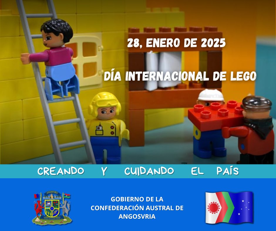 Gobierno de Angosvria:   
Día Internacional de Lego, 28 de enero de 2025   #Angosvria #Micronations #Micronaciones #DiaInternacionaldeLEGO #DiadeLEGO