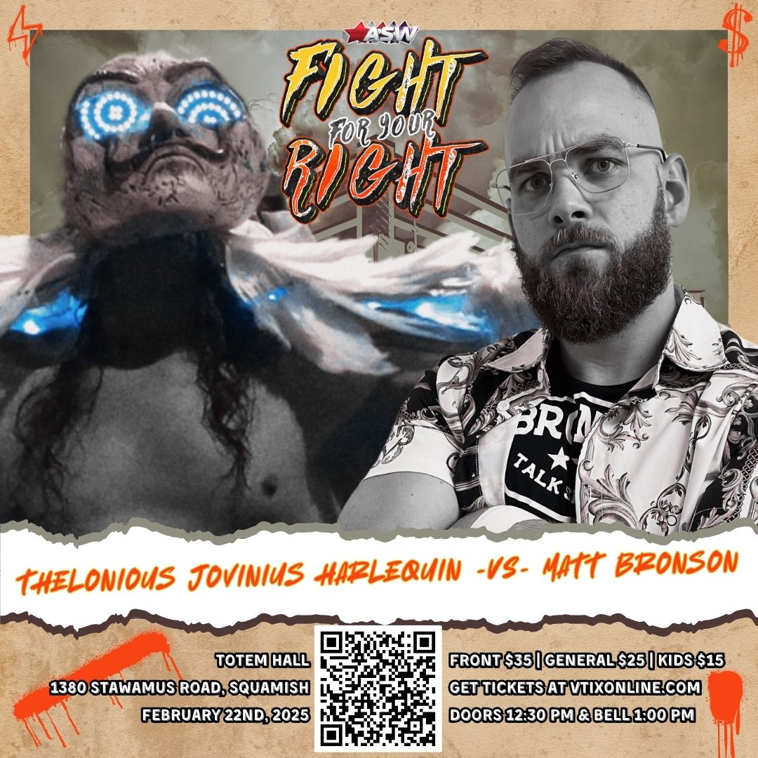 ASW CANADA (@aswcanada) on Twitter photo Main event drop time for ASW Fight For Your Right in Squamish on Feb. 22/25
It's <a href="/mattbronsonprow/">Matt Bronson</a>, the Lions Gate Heavweight, repping the West Coast Heavies
He will face the challenge of the mysterious one - Thelonious Jovinius Harlequin!
Big event vibes on this one - see it Main event drop time for ASW Fight For Your Right in Squamish on Feb. 22/25
It's <a href="/mattbronsonprow/">Matt Bronson</a>, the Lions Gate Heavweight, repping the West Coast Heavies
He will face the challenge of the mysterious one - Thelonious Jovinius Harlequin!
Big event vibes on this one - see it
