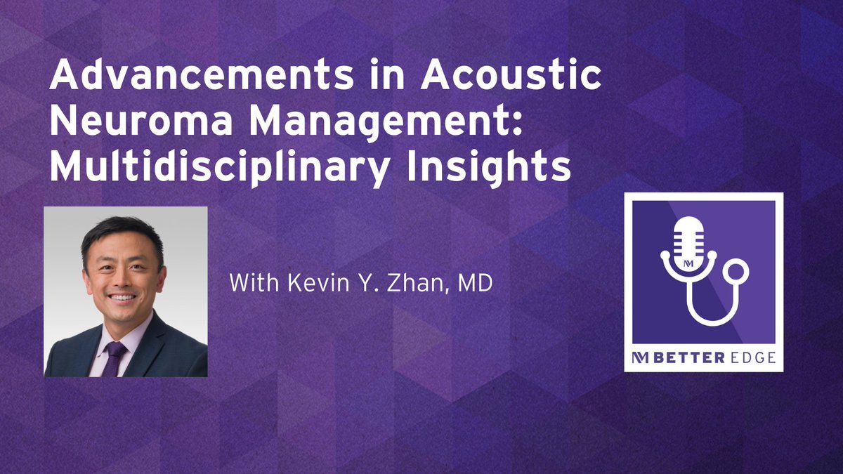 NM ENT (@nm_ent) on Twitter photo In this episode of the Better Edge podcast, Kevin Y. Zhan, MD (<a href="/kevin_zhan_MD/">Kevin Zhan</a>), joins a multidisciplinary panel of Northwestern Medicine experts to discusses advances in the management of acoustic neuroma. Listen to the episode here: breakthroughsforphysicians.nm.org/neurosciences-… In this episode of the Better Edge podcast, Kevin Y. Zhan, MD (<a href="/kevin_zhan_MD/">Kevin Zhan</a>), joins a multidisciplinary panel of Northwestern Medicine experts to discusses advances in the management of acoustic neuroma. Listen to the episode here: breakthroughsforphysicians.nm.org/neurosciences-…