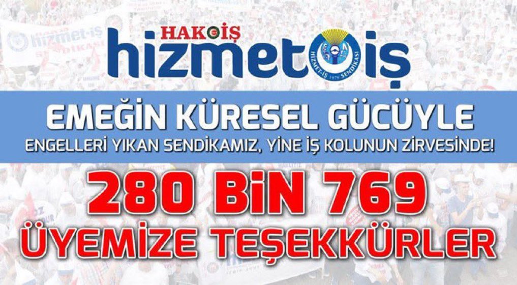 EMEĞİN KÜRESEL GÜCÜYLE
ENGELLERİ YIKAN
SENDİKAMIZ HİZMET-İŞ,
280 BİN 769 ÜYESİYLE
YİNE İŞ KOLUNUN ZİRVESİNDE! 
#EMEĞİNKÜRESELGÜCÜYLE #EMEĞİNKÜRESELGÜCÜHİZMETİŞ