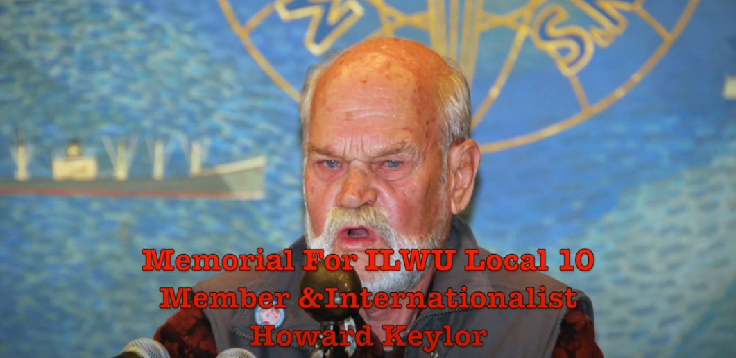 IBT1917's tweet photo. ILWU Local 10 Commemorates the Life of Local 10 Member Howard Keylor
Video of a memorial meeting at the Local 10 hall in San Francisco on Saturday 25 January
https://t.co/nGejNv20yu https://t.co/HV89A3ptQ0