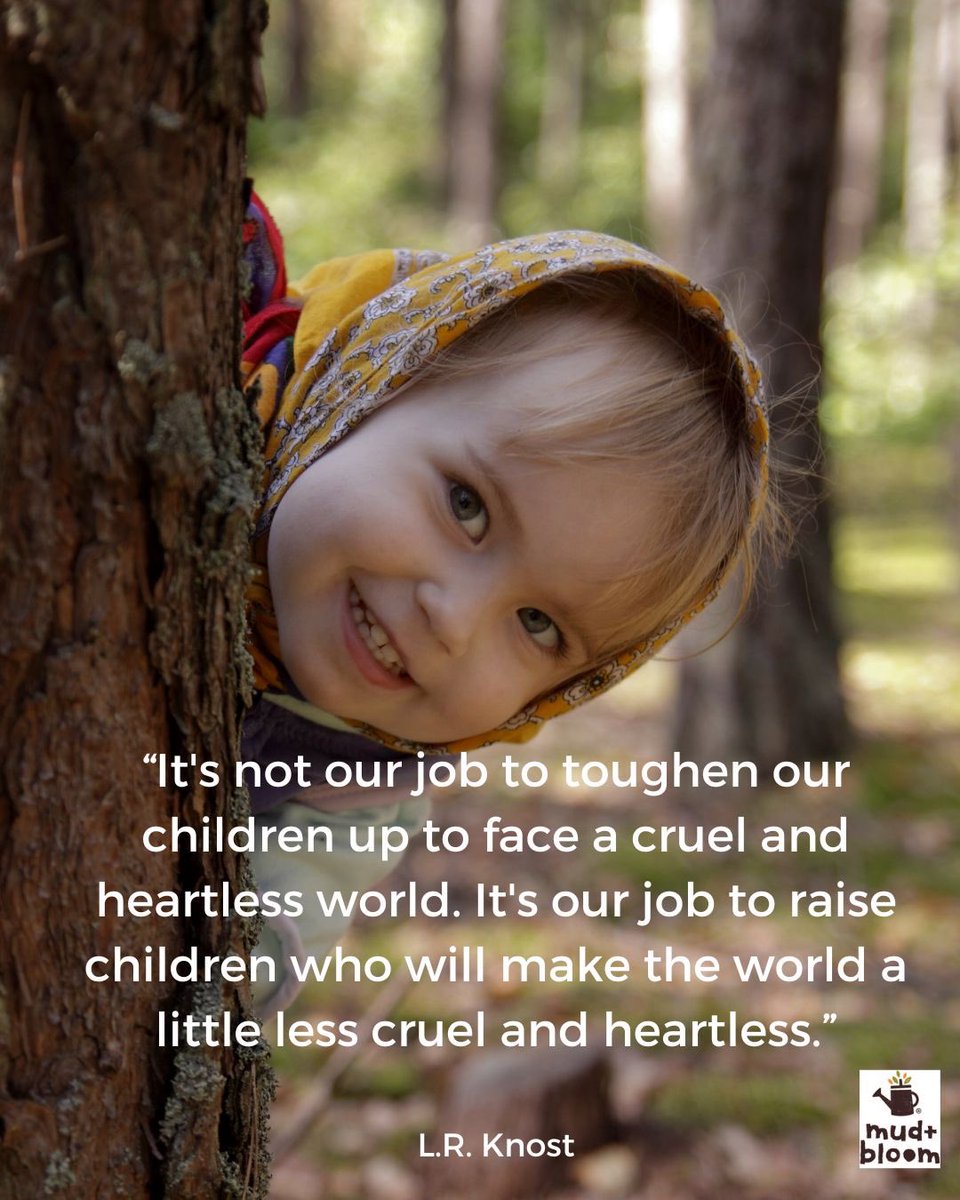 MudandBloom's tweet image. “It’s not our job to toughen our children up to face a cruel and heartless world. It’s our job to raise children who will make the world a little less cruel and heartless”
L.R. Knost 

#parenting #gentleparenting #earlyyears #consciousparenting
