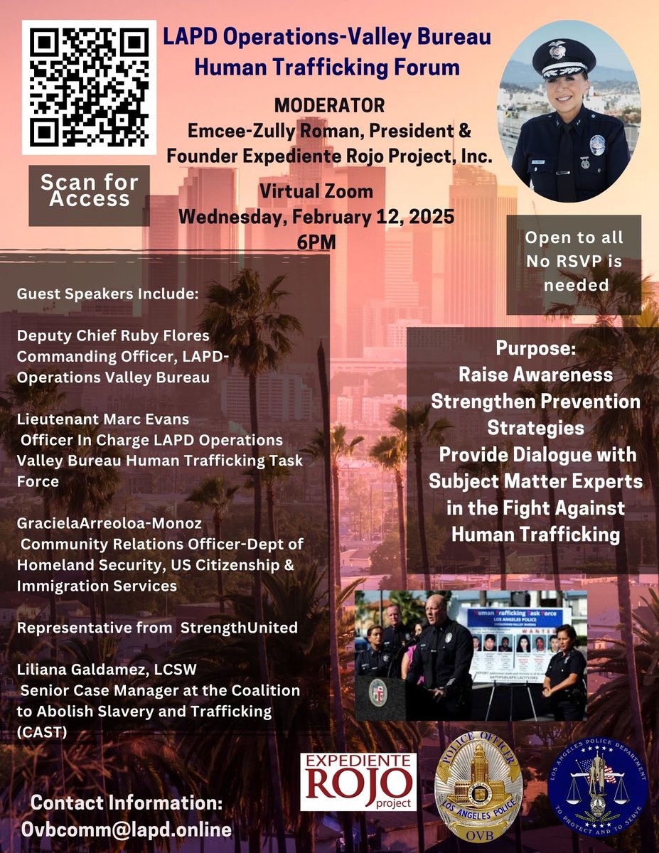 LAPD Operations Valley Bureau Human Trafficking Forum. Wed Feb 12 at 6pm. Virtual Community Meeting
