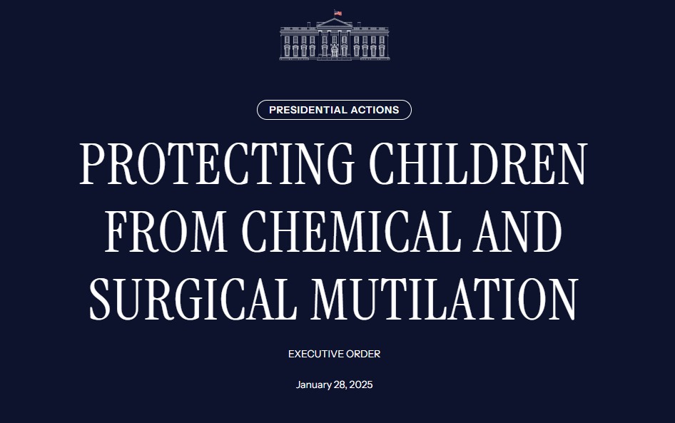 BREAKING: President Trump just signed an Executive Order to protect children from chemical and surgical mutilation!

"It is the policy of the United States that it will not fund, sponsor, promote, assist, or support the so-called “transition” of a child from one sex to another,