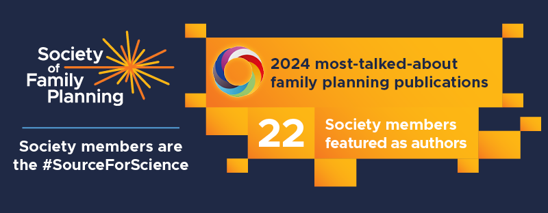 22 Society of Family Planning members are listed as key authors on our eighth annual list of the most talked about family planning publications.

societyfp.org/grantmaking/pu…