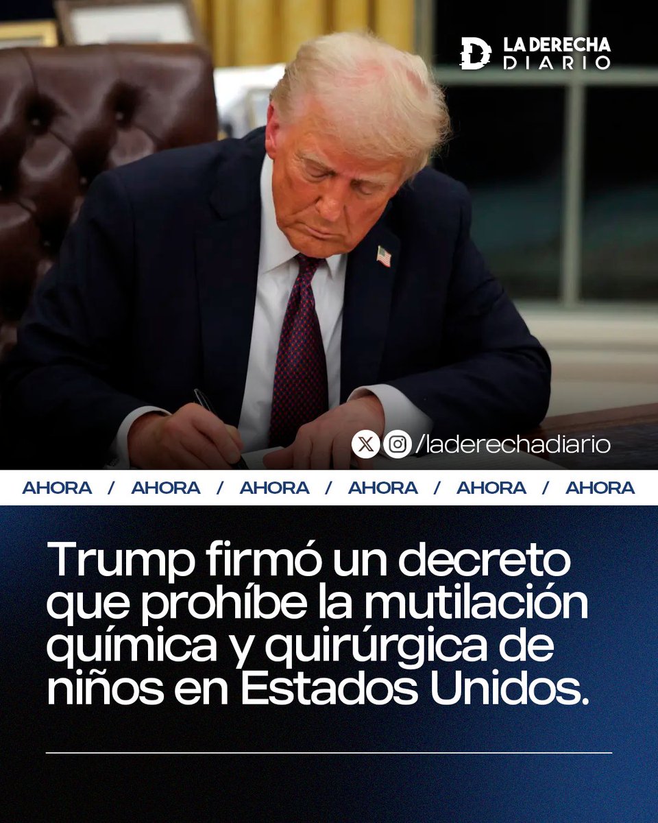 laderechadiario's tweet image. 🚨🇺🇸 | #URGENTE El presidente Donald Trump firmó un decreto que prohíbe la mutilación química y quirúrgica de niños en Estados Unidos.