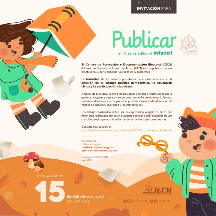 IEEM_MX's tweet photo. 📖 ¿Te apasiona escribir para niñas y niños? 🌟 

Publica en la serie infantil del IEEM "La rueda de la democracia"

Más información aquí 👉 https://t.co/ED7YHhElaH https://t.co/YeEyaxqasY
