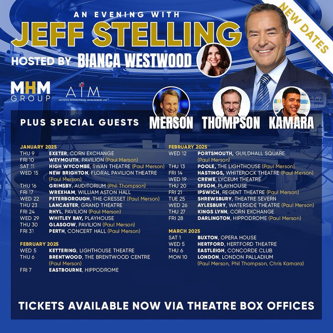 Artistes International Management Ltd. (@artistesintman) on Twitter photo The Jeff Stelling 2025 tour is well underway see tour dates below but not forgetting the climax of the tour heads to the London Palladium on 10th March with special Guests, this is unbelievable!
<a href="/JeffStelling/">Jeff Stelling</a> <a href="/beewestwood/">Bianca Westwood</a> <a href="/chris_kammy/">Chris Kamara</a> <a href="/LWTheatres/">LW Theatres</a> <a href="/PaulMerse/">Paul Merson</a> <a href="/Phil_Thompson4/">Phil Thompson</a> The Jeff Stelling 2025 tour is well underway see tour dates below but not forgetting the climax of the tour heads to the London Palladium on 10th March with special Guests, this is unbelievable!
<a href="/JeffStelling/">Jeff Stelling</a> <a href="/beewestwood/">Bianca Westwood</a> <a href="/chris_kammy/">Chris Kamara</a> <a href="/LWTheatres/">LW Theatres</a> <a href="/PaulMerse/">Paul Merson</a> <a href="/Phil_Thompson4/">Phil Thompson</a>