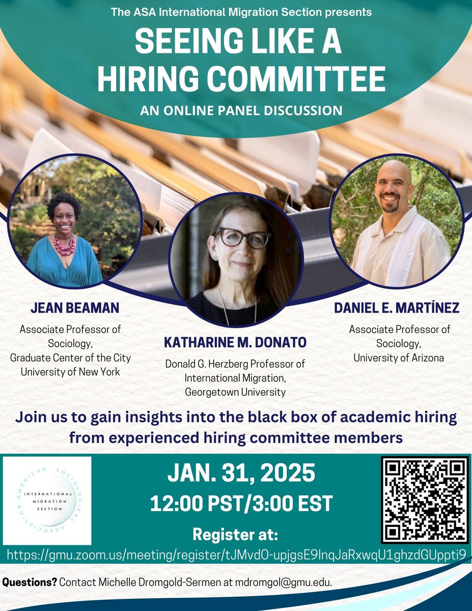 "Seeing Like a Hiring Committee"
Join the ASA International Migration Section on Jan. 31, 2025 at 12:00 PST/3:00 EST for our online panel discussion: "Seeing Like a Hiring Committee.": gmu.zoom.us/meeting/regist….