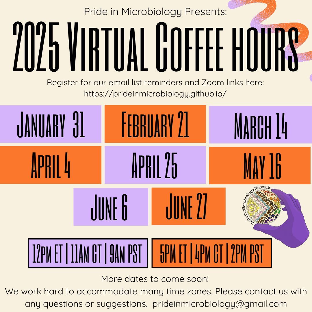 prideinmicro's tweet image. The Pride in Microbiology Network is excited to announce dates and times for Virtual Coffee Hours for the first half of the year! Join our email list to receive the link before each event! 🏳️🌈
Our first Coffee Hour is this Friday! ☕ 🔬 🌈
#PrideinMicrobiology #PiM #QueerinSTEM