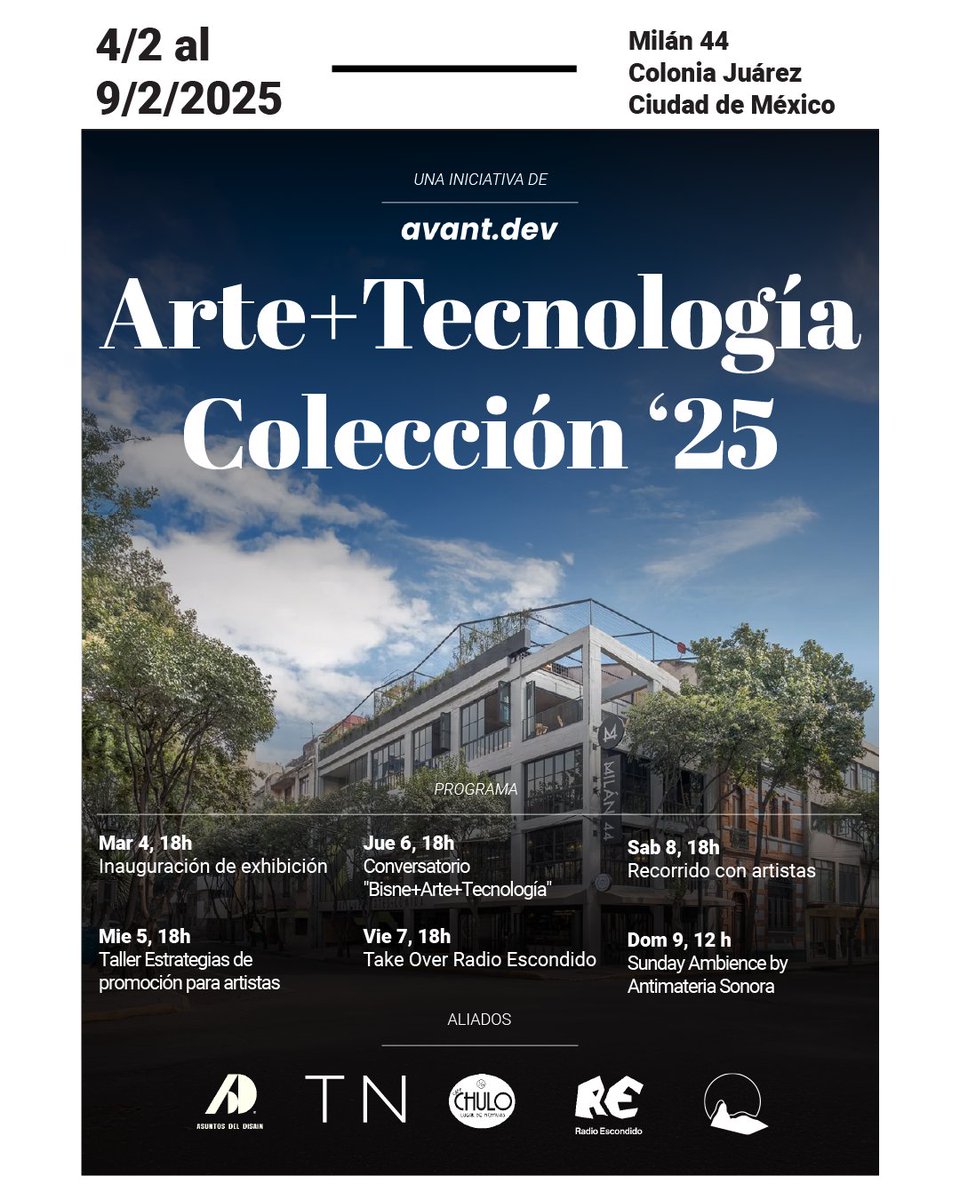 La Semana del Arte CDMX presenta un diálogo entre prácticas contemporáneas y nuevos medios. Quince artistas confluyen en Arte+Tecnología Colección '25, una exhibición curada por Avant.Dev.  

Milan 44, Colonia Juárez
4-9 febrero, 2025
#ArtWeekCDMX