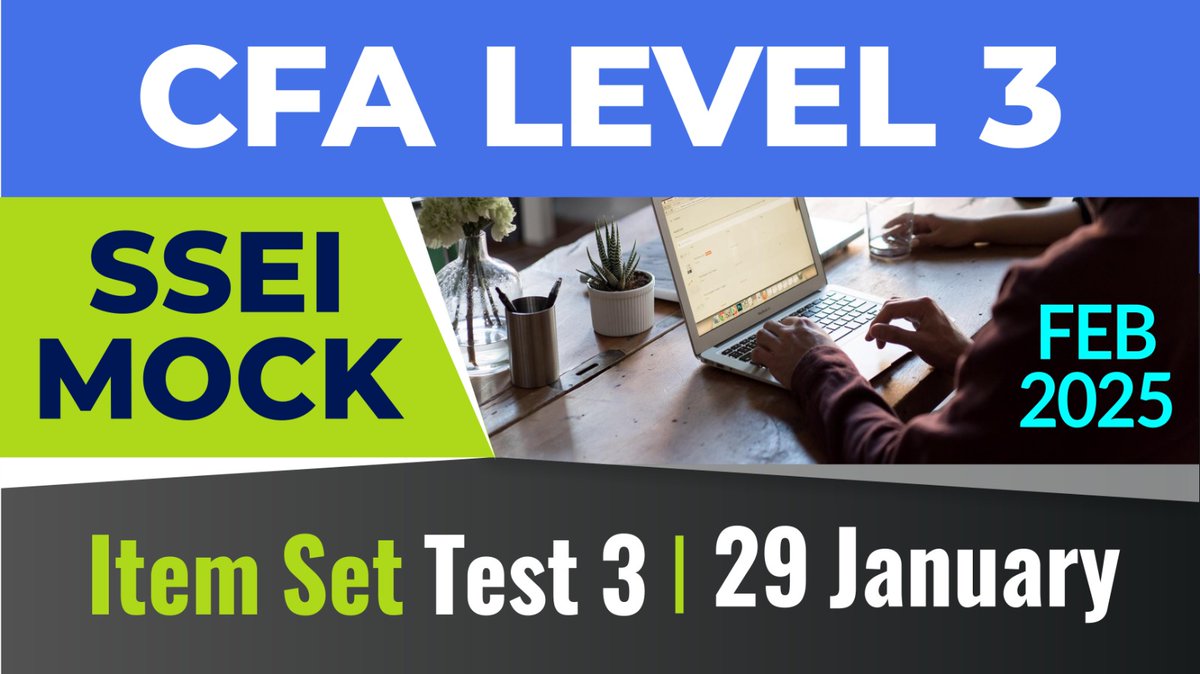 SSEI_Education's tweet photo. 🔥 CFA Level 3 Warriors! 🔥
ITEM SET TEST 3 is live! 💼✨
📅 Test Date: Jan 29, 2024
💻 Mode: Item Set Based
🎯 Personalized grading & expert feedback by Sanjay Sir!
📝 Register Now:
👉 https://t.co/FRiIuGIyPf
#CFALevel3 #CFAWarriors #SSEI #ExamReady #AceCFA https://t.co/F6iuXYkvJl