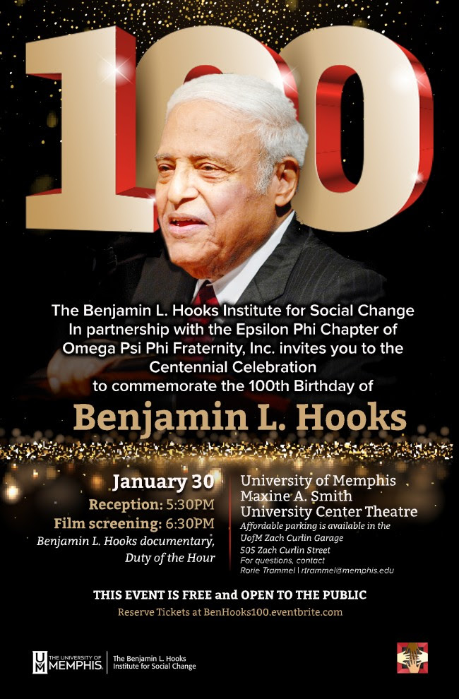 Celebrate the legacy and life of Dr. Benjamin Hooks with the Memphis Community on 1/30.